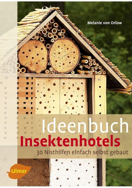 Ideenbuch "Insektenhotels"